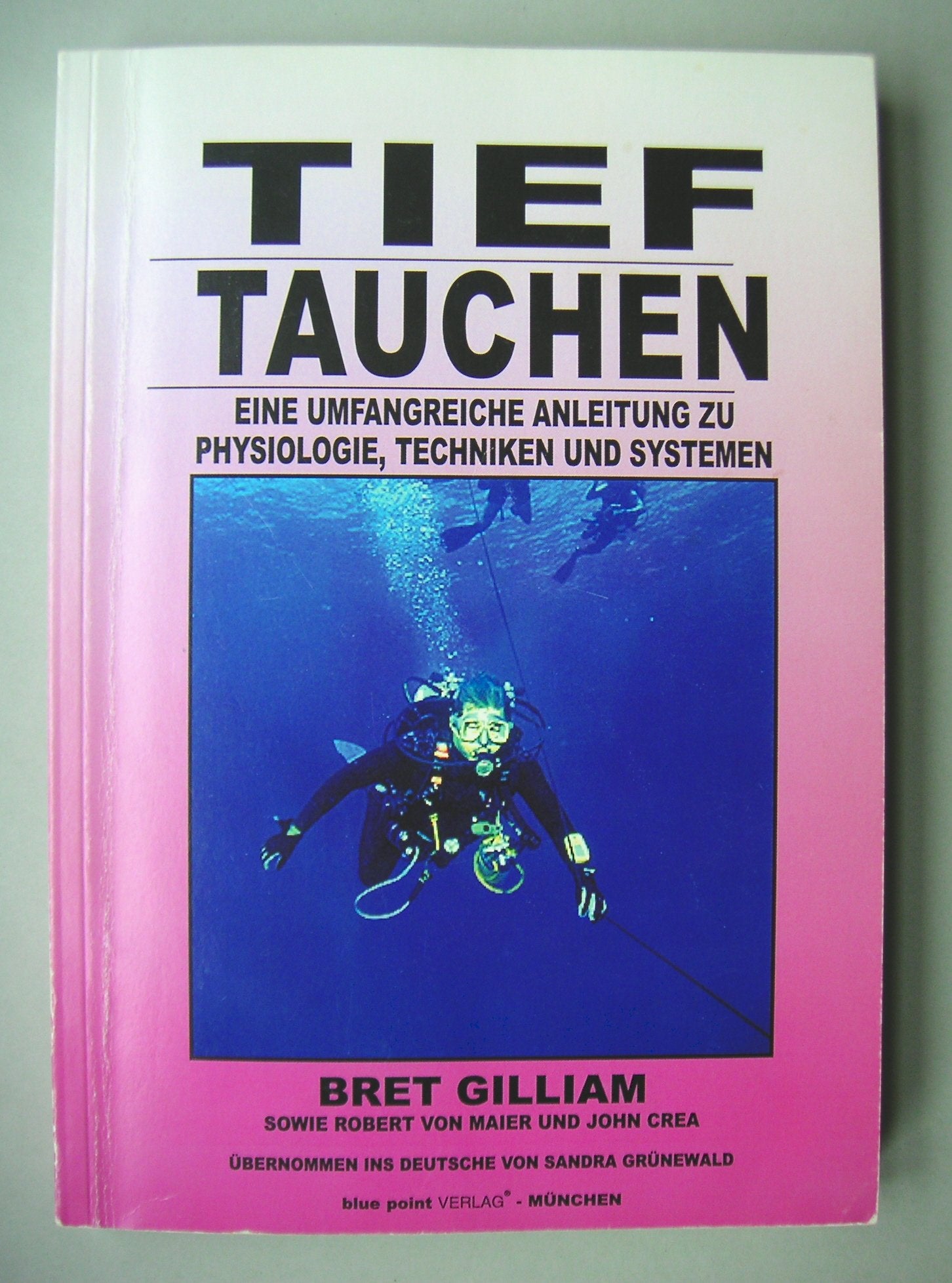 Tieftauchen. Eine umfangreiche Anleitung zu Physiologie, Techniken und Systemen Arts & Music