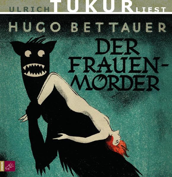 Der Frauenmörder: mit Musik von Ulrich Tukur Contemporary literature