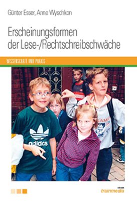 Erscheinungsformen der Lese-Rechtschreibschwäche Books