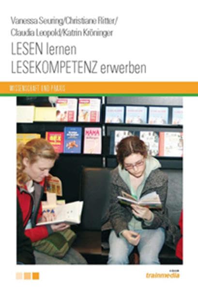 Lesen lernen - Lesekompetenz erwerben (Wissenschaft und Praxis) Politics & History