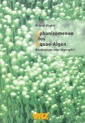 Aphanizomenon Flos Aquae-Algen. Ritalinersatz oder Algengift? Medicine
