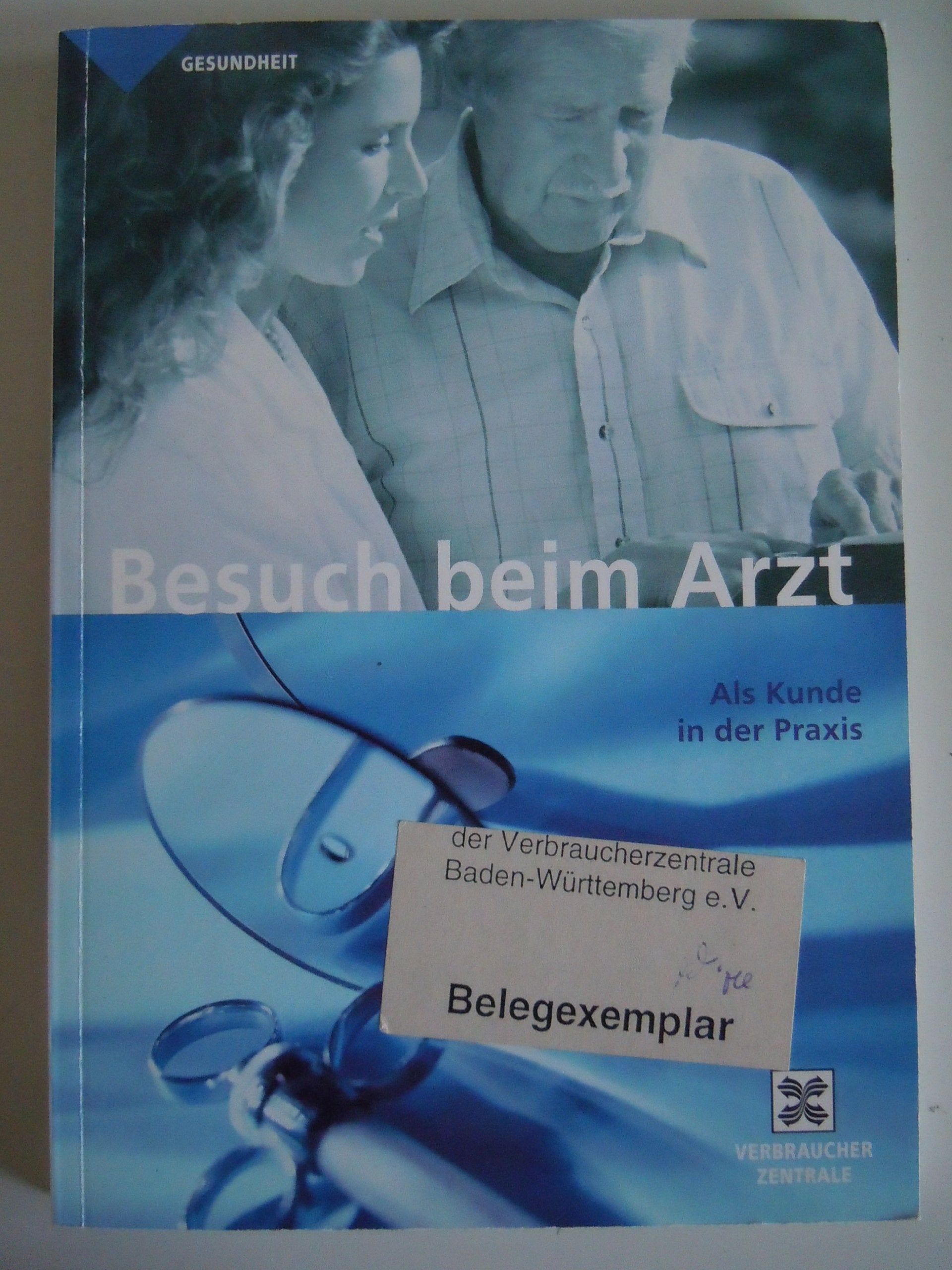 Besuch beim Arzt: Als Kunde in der Praxis Books