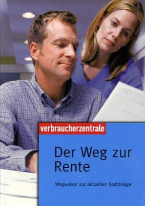 Der Weg zur Rente: Wegweiser zur aktuellen Rechtslage Business, Finance & Career