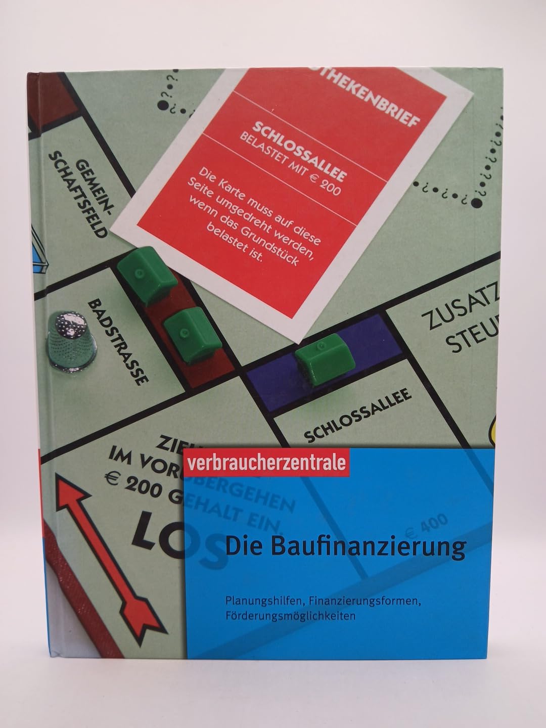 Baufinanzierung: Planungshilfen, Finanzierungsformen, Förderungsmöglichkeiten Business, Finance & Career