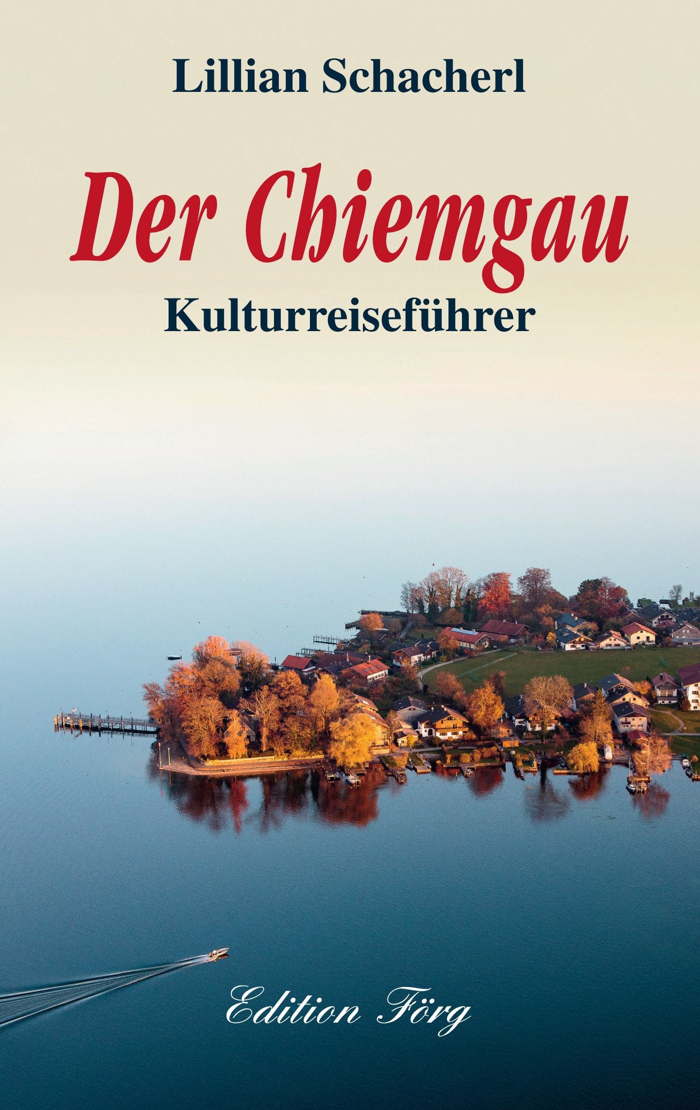 Der Chiemgau Leisure, Home & Garden Books