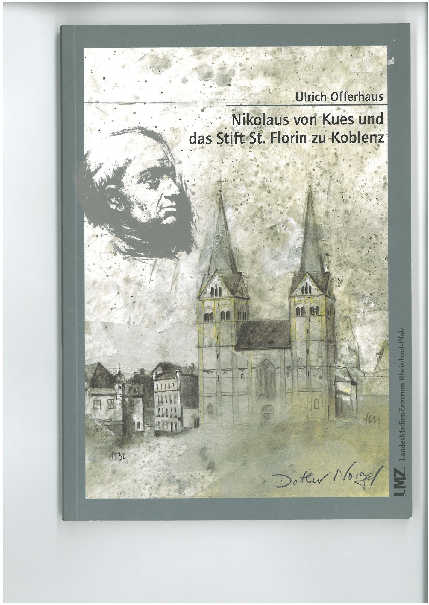 Nikolaus von Kues und das Stift St. Florin zu Koblenz Books