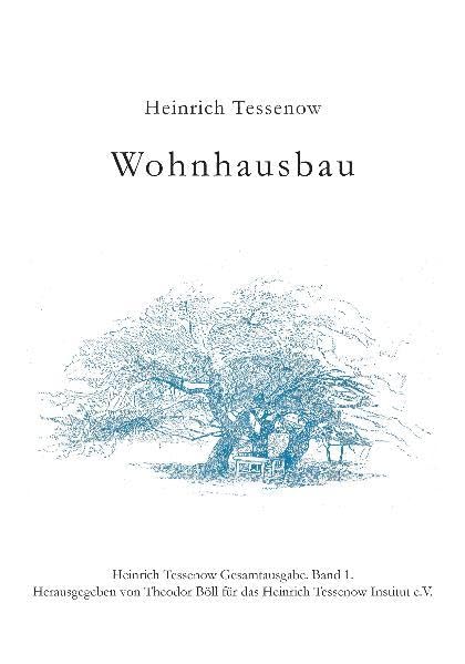 Wohnhausbau (Heinrich Tessenow Gesamtausgabe) Architecture