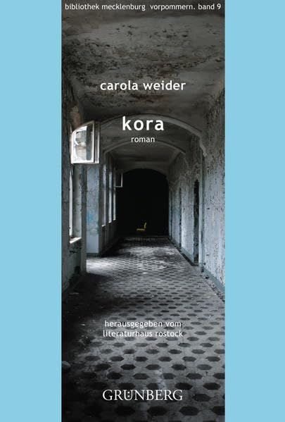 Kora: Roman (Bibliothek Mecklenburg-Vorpommern) book
