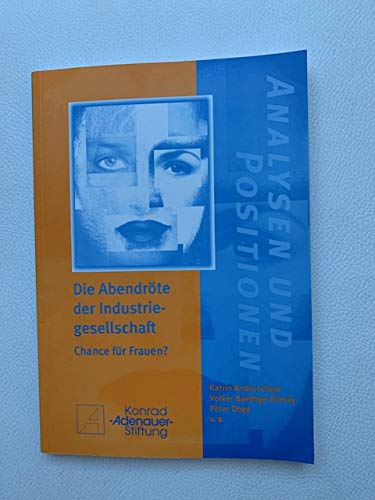 Abendröte der Industriegesellschaft - Chance für Frauen? Books