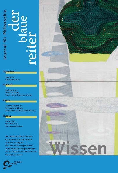 Der Blaue Reiter. Journal für Philosophie / Wissen Philosophy
