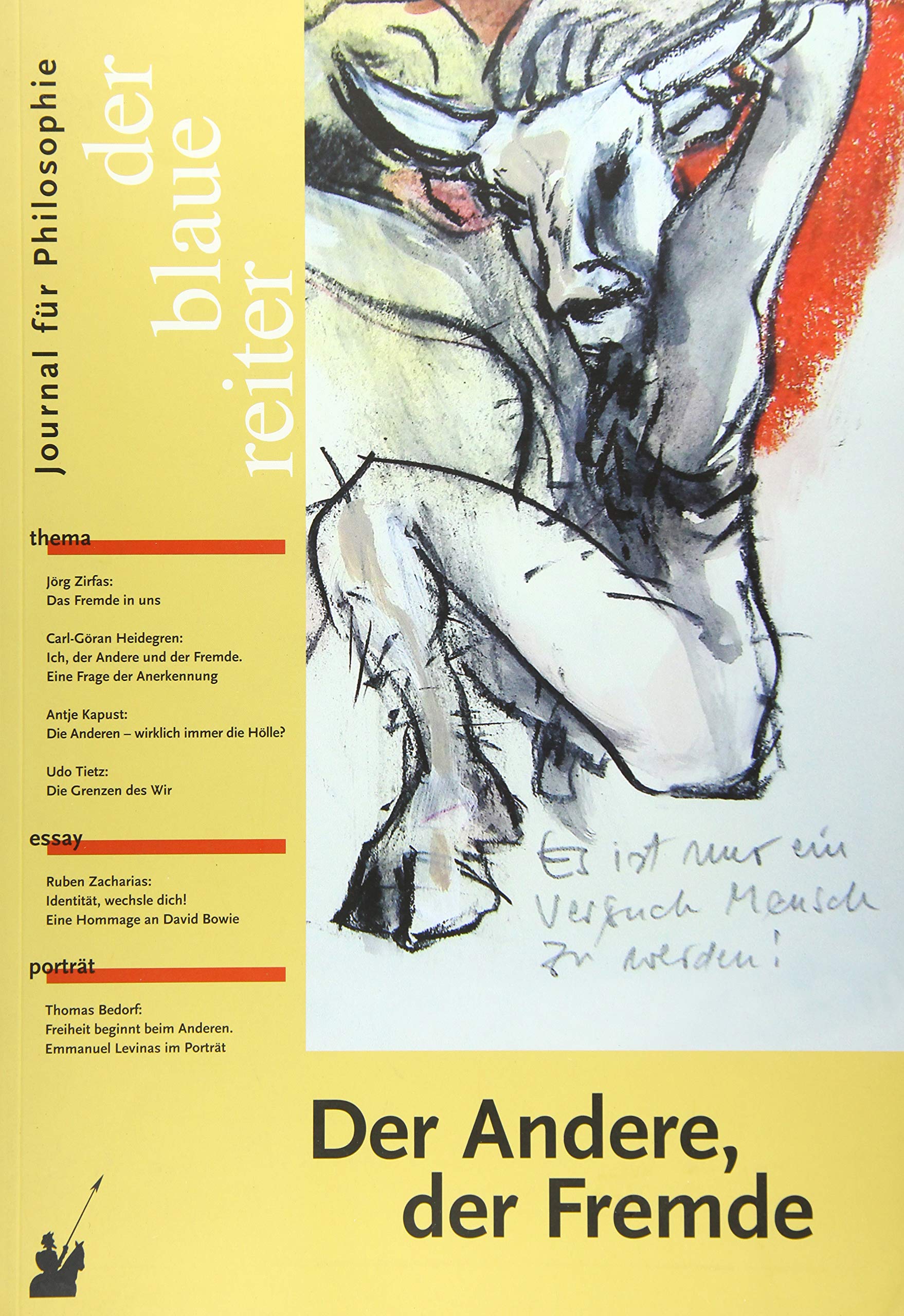 Der Blaue Reiter. Journal für Philosophie / Der Andere, der Fremde Philosophy