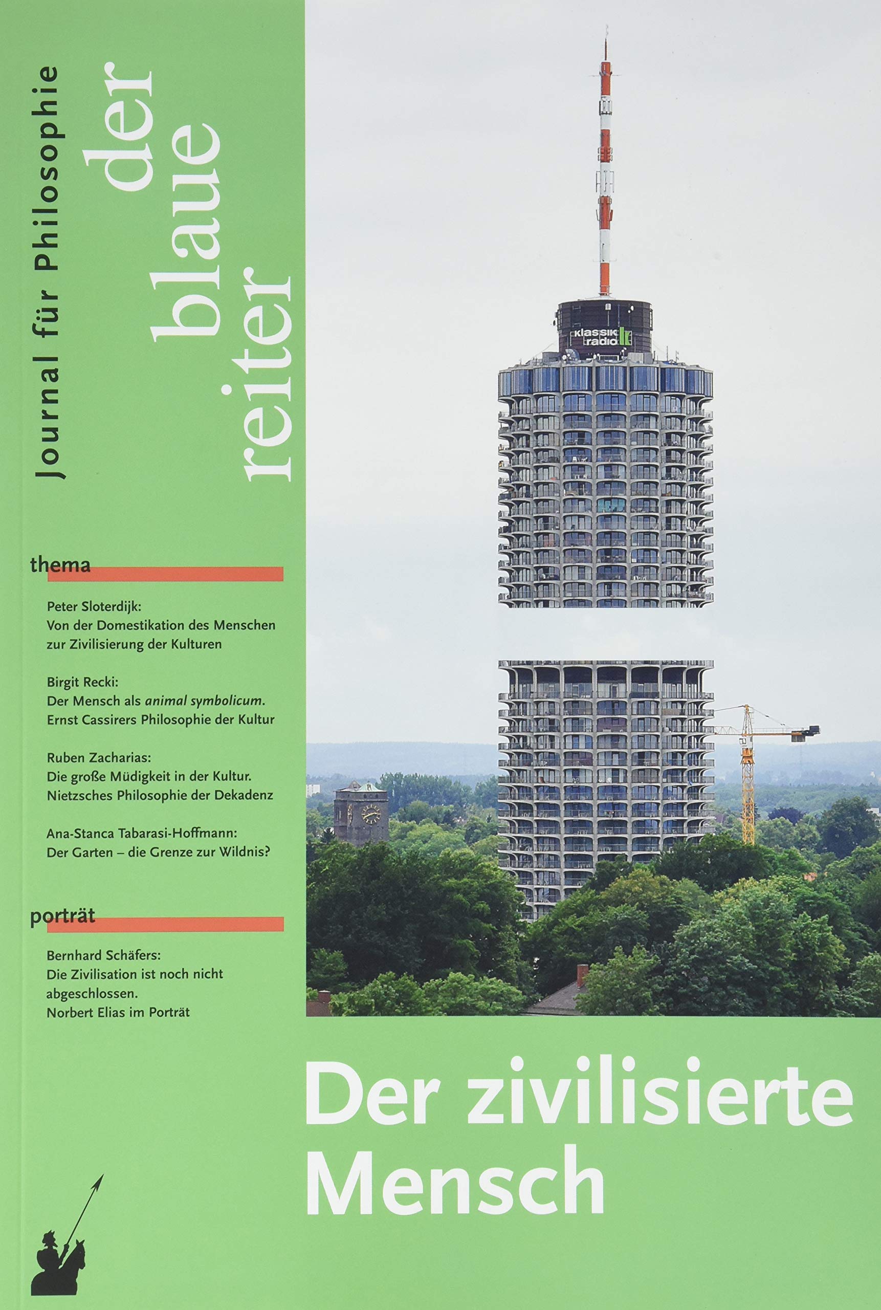 Der Blaue Reiter. Journal für Philosophie / Der zivilisierte Mensch Philosophy