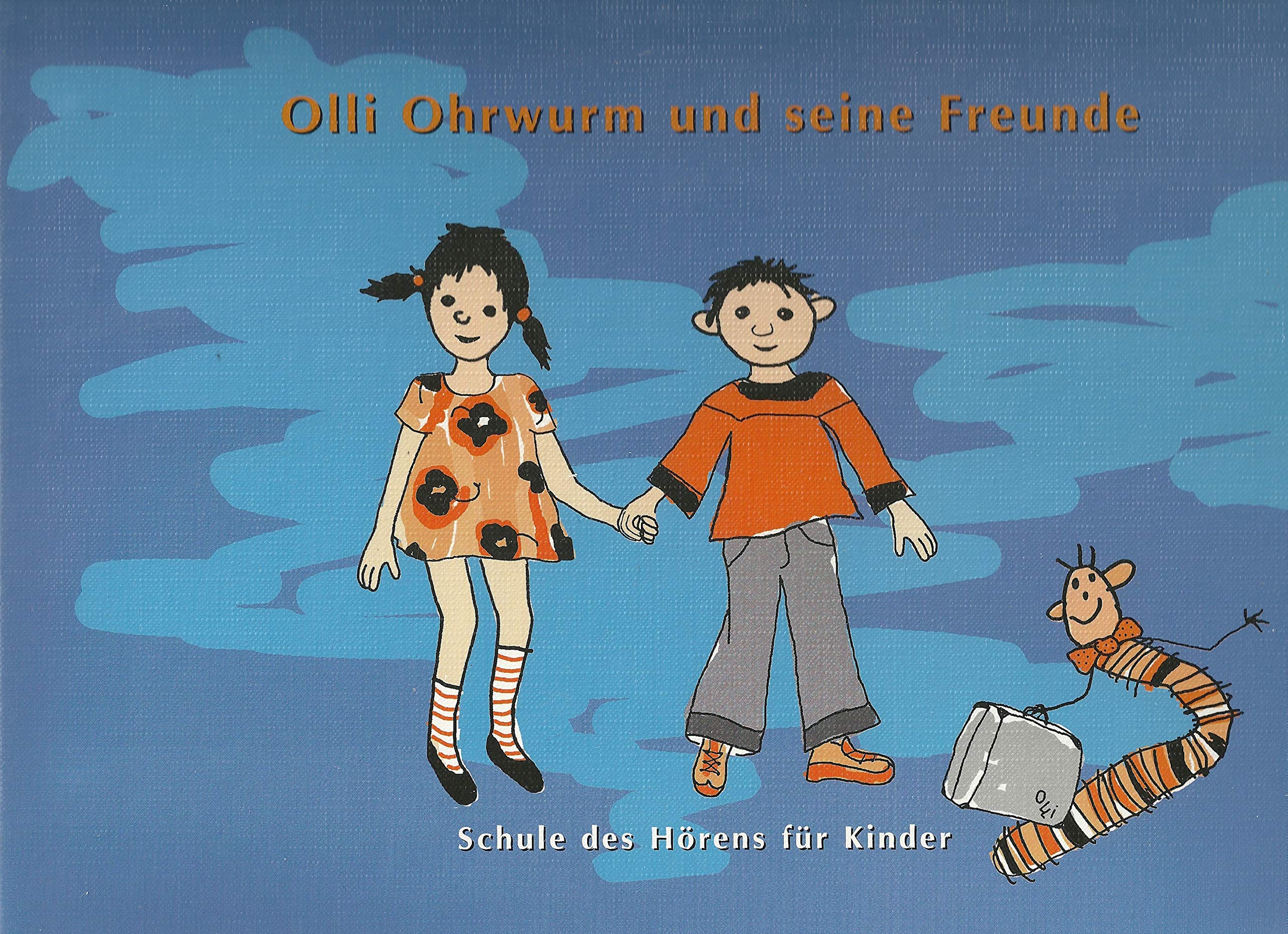 Olli Ohrwurm und seine Freunde. Schule des Hörens für Kinder Health, Nutrition & Fitness