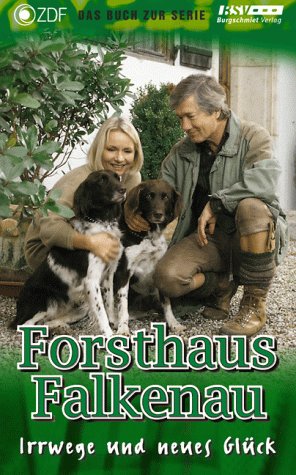 Forsthaus Falkenau, Irrwege und neues Glück Film, Art & Culture