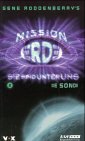 Mission Erde, Sie sind unter uns, Bd.2, Die Sonde Fantasy & Sci-Fi