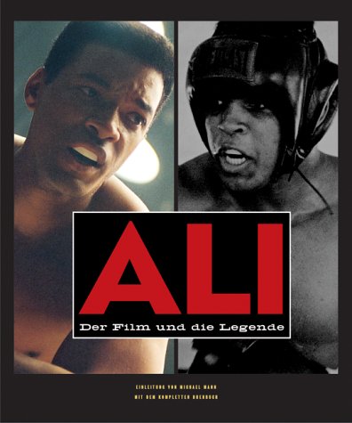 Ali - Der Film und die Legende. Begleitbuch zum Film. Memories