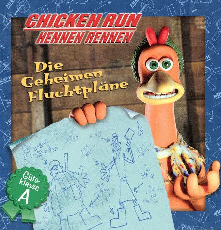 Chicken Run, Hennen Rennen, Die Geheimen Fluchtpläne Books