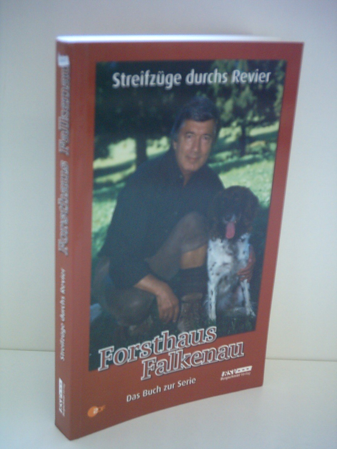 Streifzüge durchs Revier: Forsthaus Falkenau - Das Buch zur Serie Second-hand books on film, art and culture