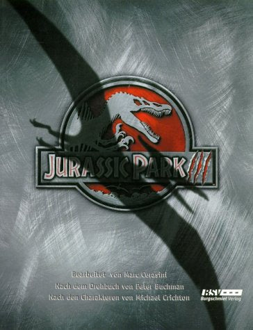 Jurassic Park III. Das Begleitbuch zum Film Film, Art & Culture