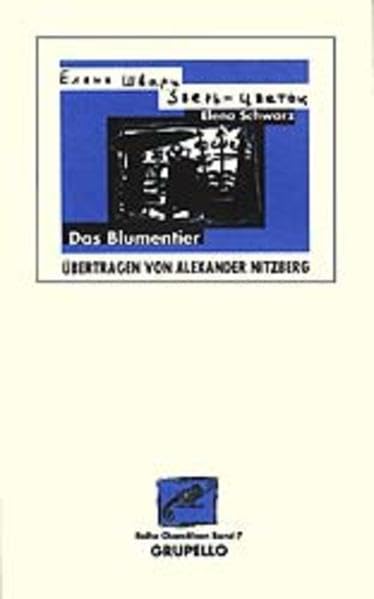Das Blumentier: Gedichte (Chamäleon / Zeitgenössische Literatur I) Poetry