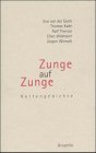 Zunge auf Zunge: Kettengedichte Poetry