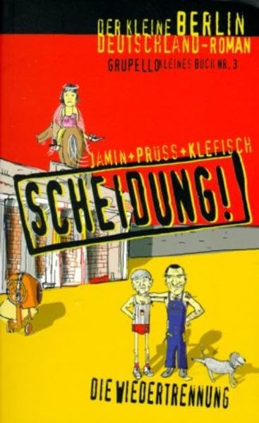 Die Scheidung: Die Wiedertrennung. Der kleine Berlin-Deutschland-Roman (Der kleine Roman) Contemporary literature