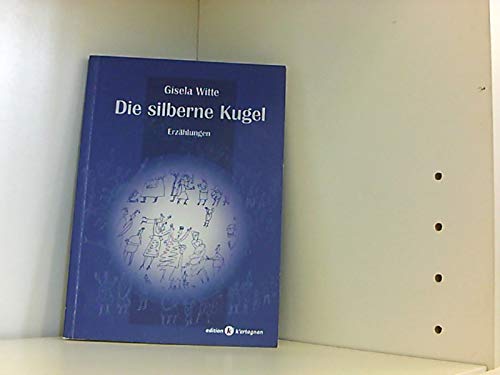 Product Image: Die silberne Kugel. Erzählungen