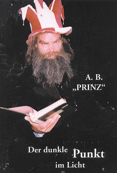 Der dunkle Punkt im Licht (Notschriften-Verlag im Noteingang e.V.) Poetry