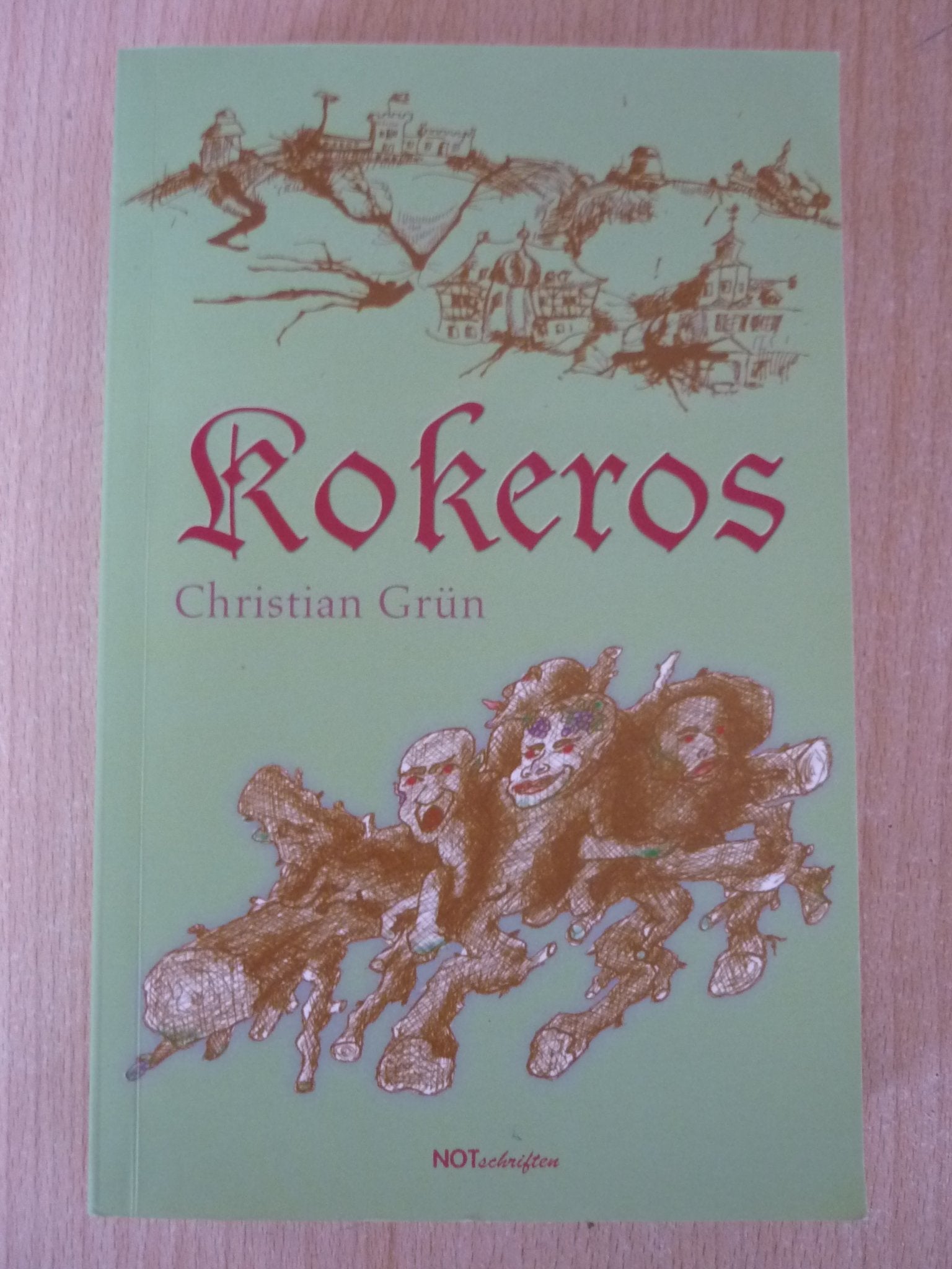 Kokeros: Aus den Aufzeichnungen des Ullrich Sachse (Livre en allemand) book