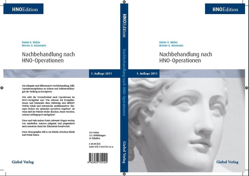 Nachbehandlung nach HNO-Operationen: HNO Edition Medicine