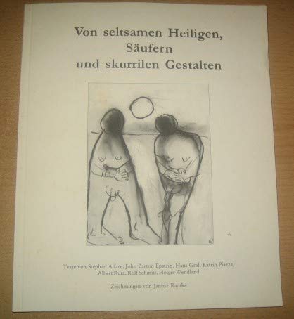 Von seltsamen Heiligen, Säufern und skurrilen Gestalten Books