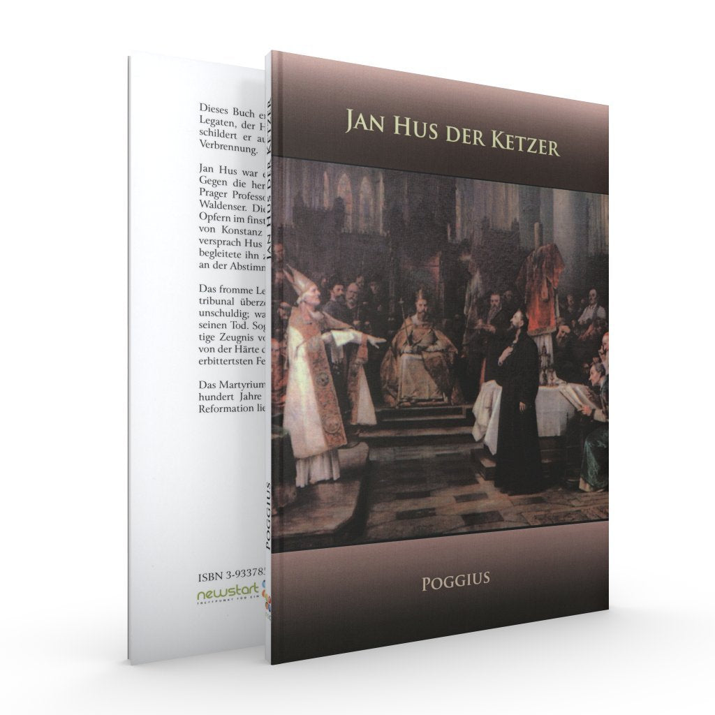 Jan Hus der Ketzer: Verhör, Verurteilung und Hinrichtung. Ein Augenzeugenbericht Essays & Short Stories