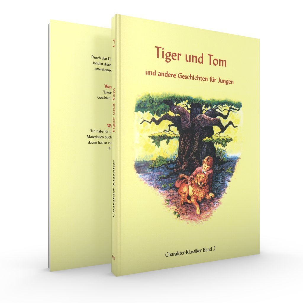 Character Classiker / Tiger und Tom: und andere Geschichten für Jungen Novels & Short Stories