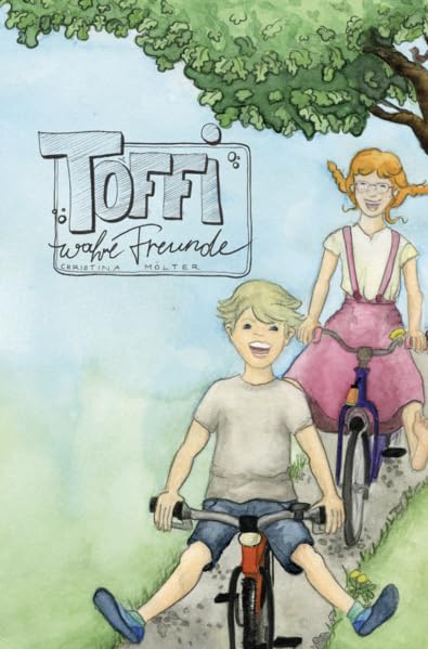 Toffi - wahre Freunde: Band 1 Religion & Esotericism