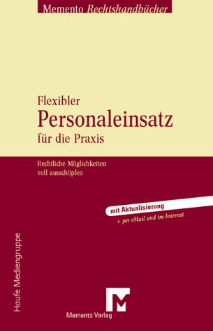 Flexibler Personaleinsatz für die Praxis: Rechtliche Möglichkeiten voll ausschöpfen Law