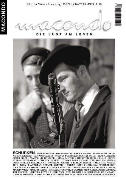 Macondo. Die Lust am Lesen / Macondo Edition Vierundzwanzig: Schurken Contemporary literature