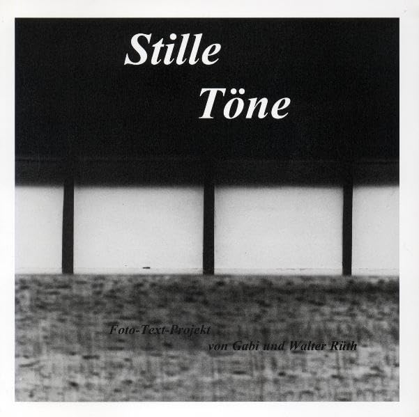 Stille Töne: Foto - Text - Projekt Film, Art & Culture