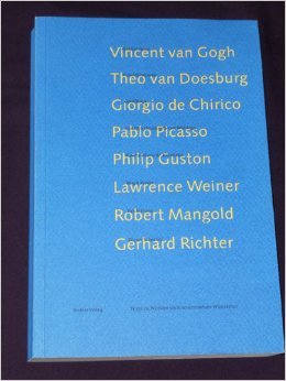 Van Gogh, Van Doesburg, de Chirico, Picasso, Guston, Weiner, Mangold, Richter: Texte zu Werken im Kunstmuseum Winterthur Film, Art & Culture