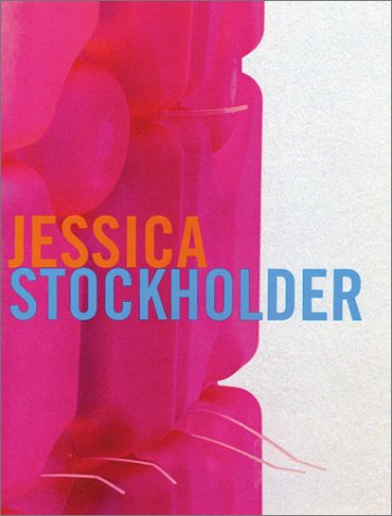 Jessica Stockholder: Dt. /Engl. Film, Art & Culture