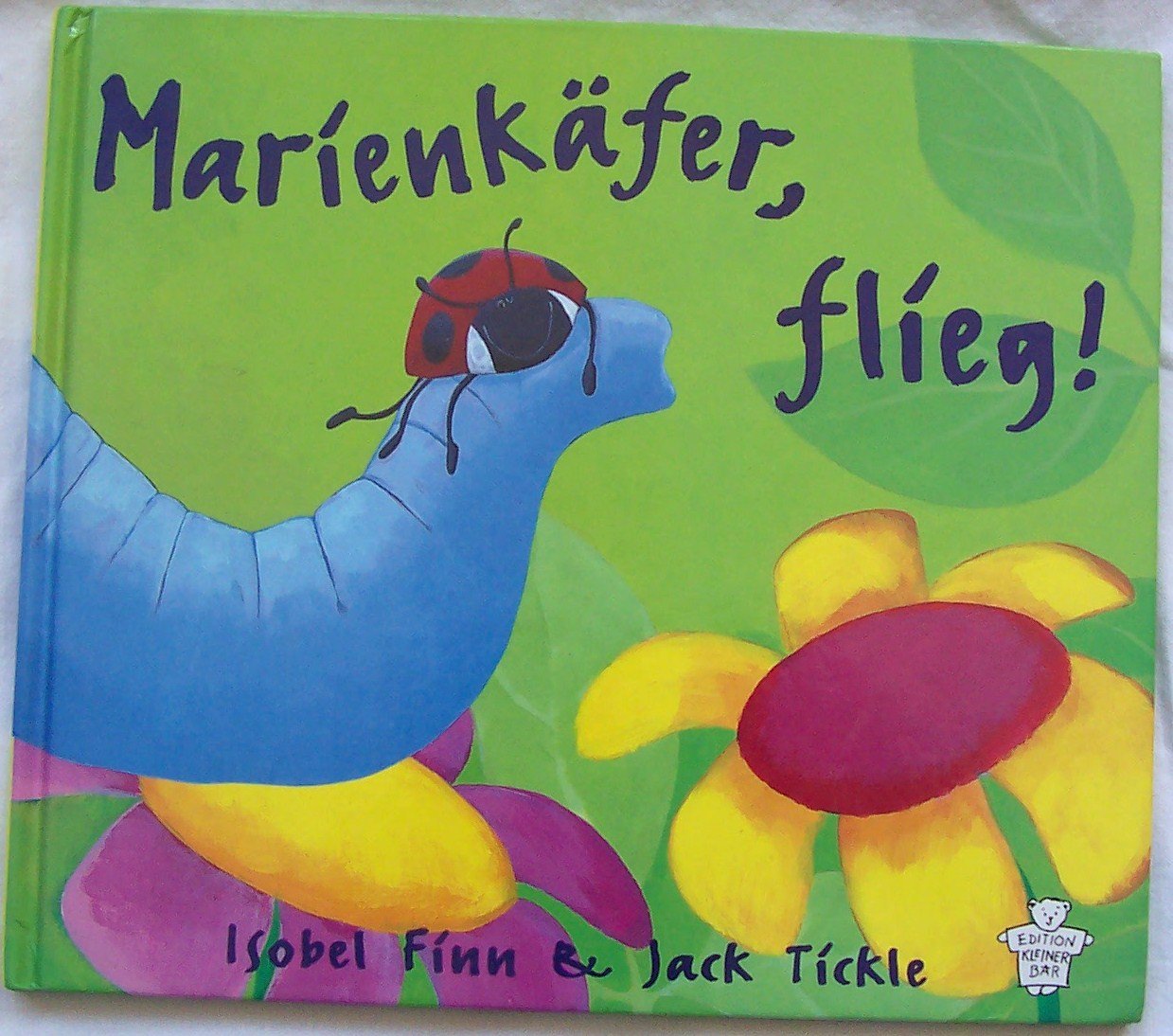 Marienkäfer, flieg! (Edition Kleiner Bär) Books