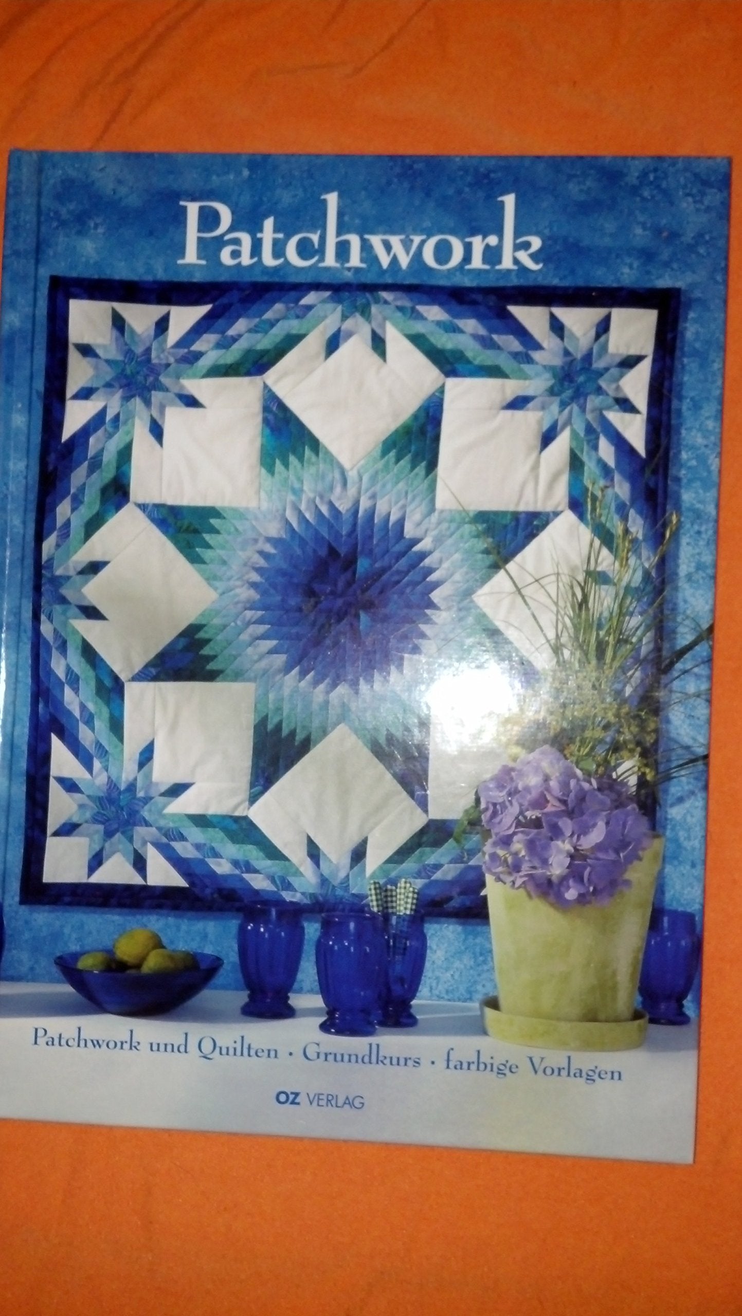 Patchwork-Ideen. Patchwork und Quilten. Grundkurs, farbige Vorlagen Hobbies & Crafts