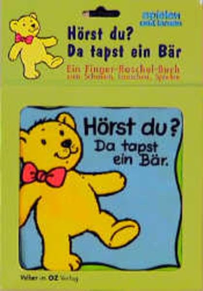 Hörst du? Da tapst ein Bär: Ein Finger-Raschel-Buch zum Schauen, Lauschen, Spielen Books