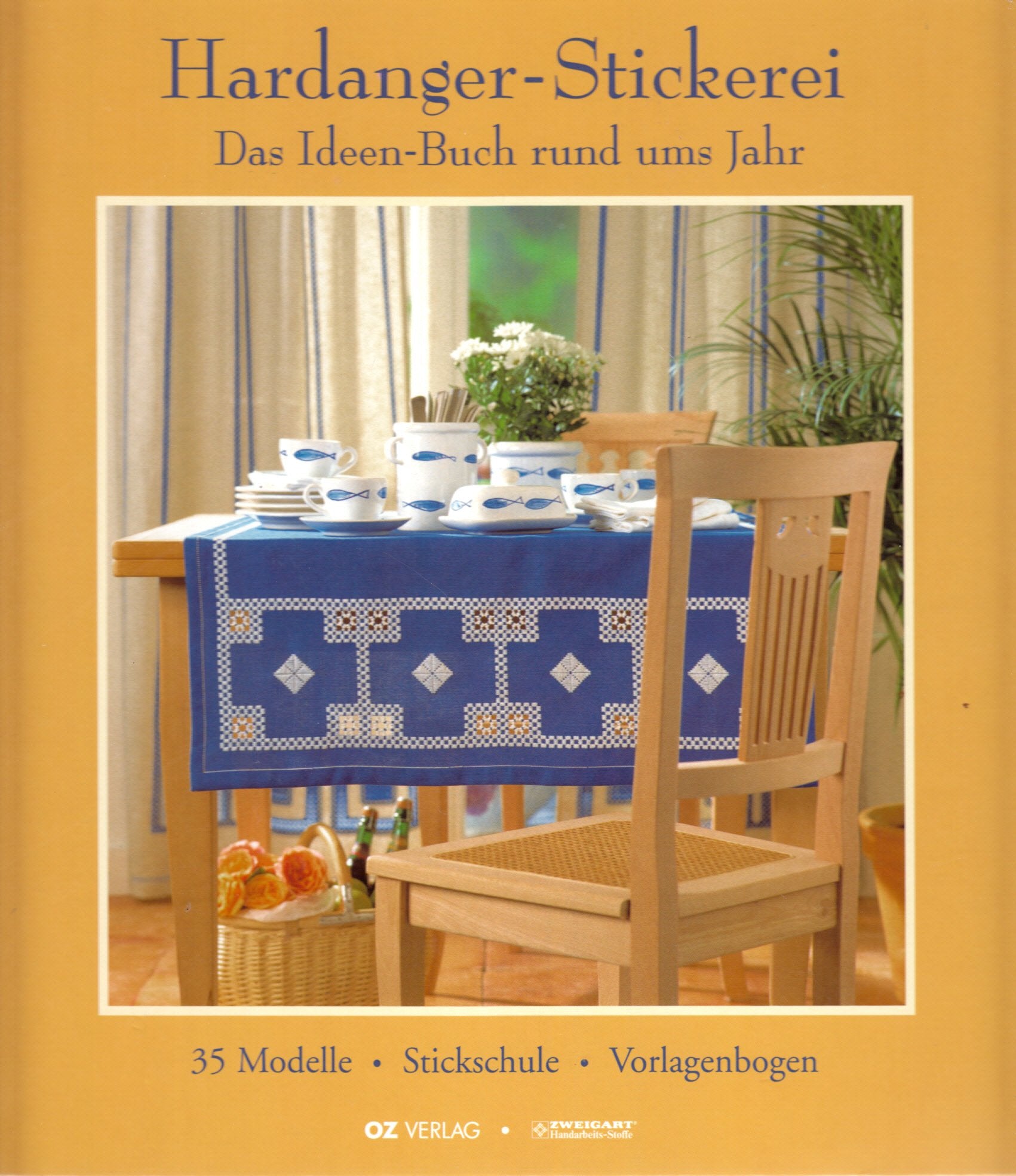 Hardanger-Stickerei: Das Ideen-Buch rund ums Jahr Hobbies & Crafts
