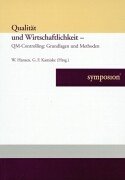 Qualität und Wirtschaftlichkeit: QM-Controlling. Grundlagen und Methoden Law