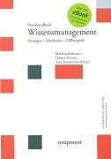 Praxisbuch Wissensmanagement. Strategien - Methoden - Fallbeispiele. Mit CD-ROM. Law
