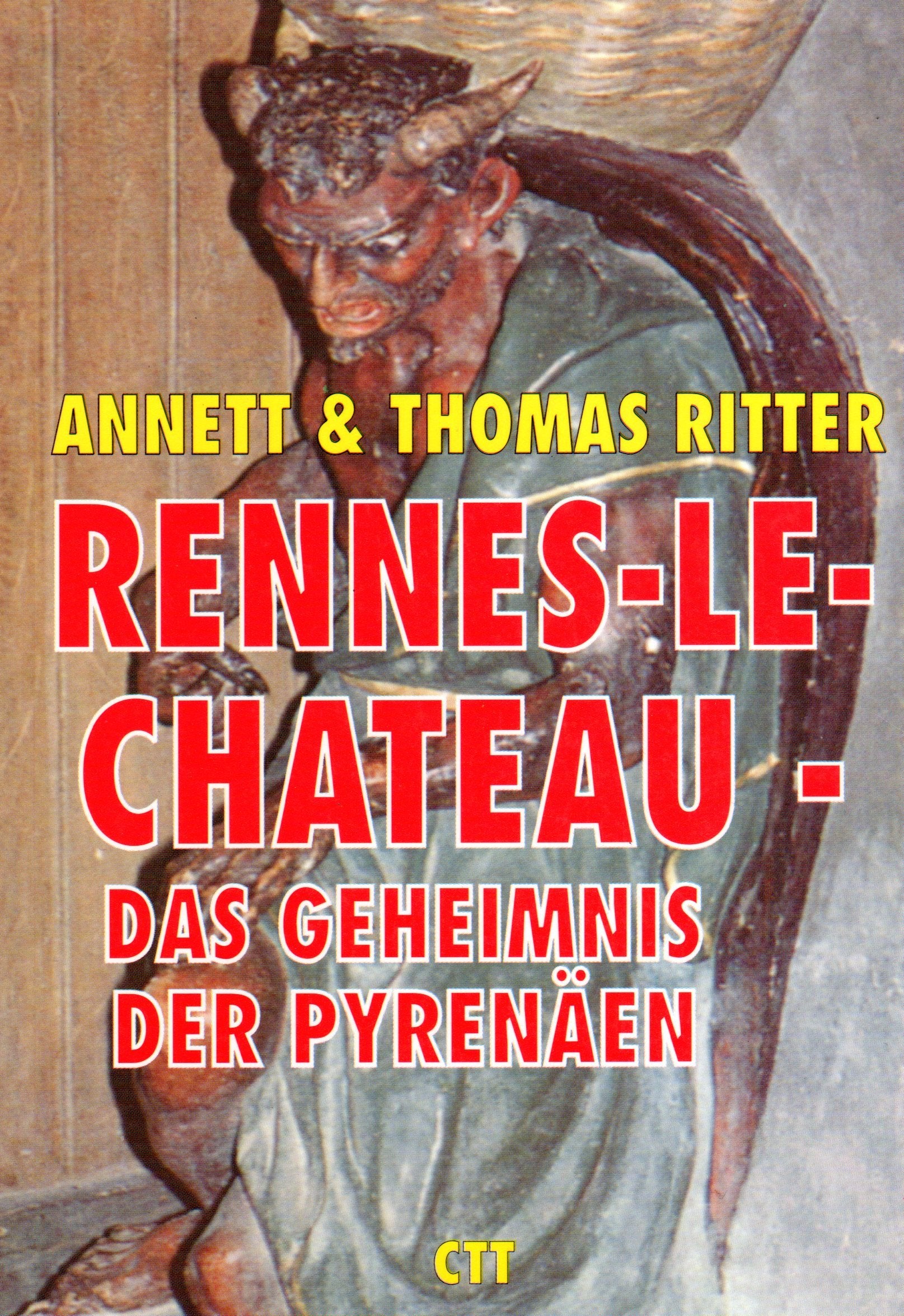 Rennes-le-Chateau. Das Geheimnis der Pyrenäen Politics & History