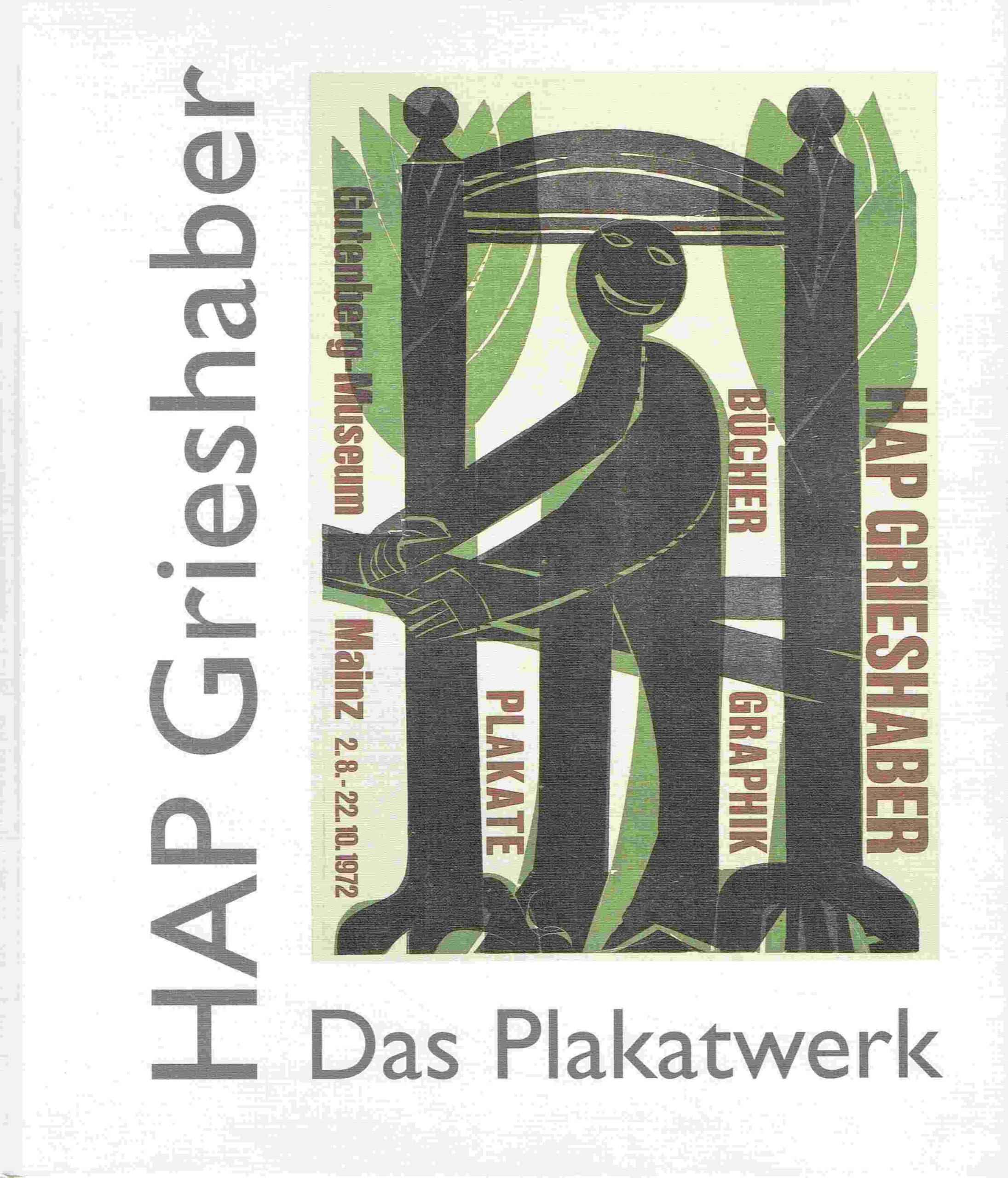 Bestandskatalog des Städtischen Kunstmuseums Spendhaus Reutlingen / HAP Grieshaber: Das Plakatwerk Film, Art & Culture