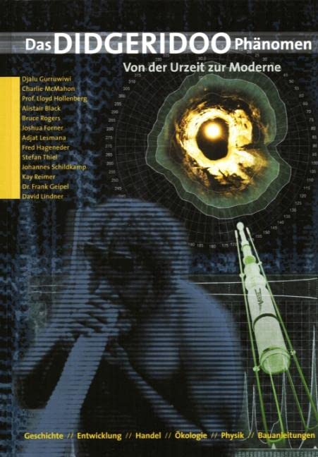 Das Didgeridoo-Phänomen: Von der Urzeit zur Moderne: Didgeridoobau Sheet Music
