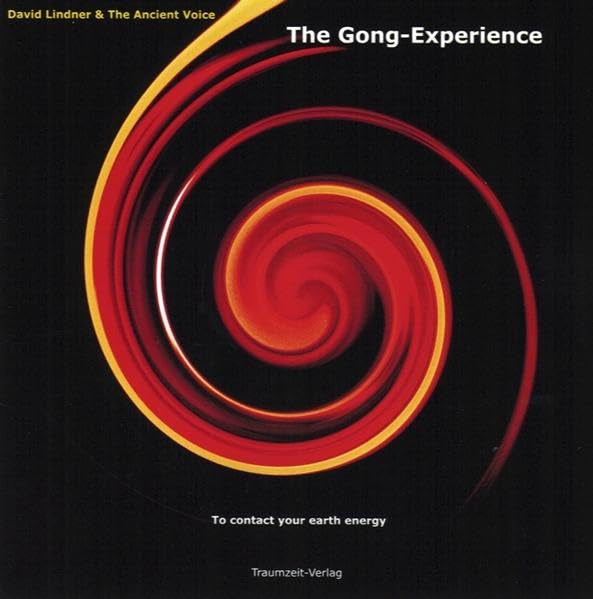The Gong-Experience: Meditationsmusik, die den Kontakt zur Deinen Erdenergien herstellt Sheet Music