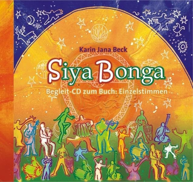 Siyabonga - Einzelstimmen: Die Unterstützungs-CD zum Liederbuch: Die Begleit-CD zum Liederbuch. Enthält auch Daten-Tracks mit Texten zum Ausdrucken und pdf-Dateien mit Noten blättern Arts & Music